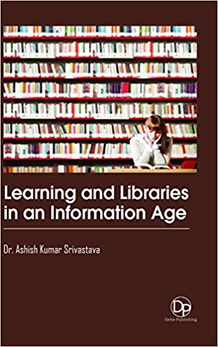 Learning and Libraries in an Information Age