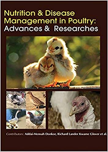 Nutrition & Disease Management In Poultry: Advances &  Researches 