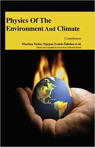 Physics of the Environment and Climate