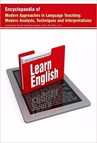 Encyclopaedia of Modern Approaches in Language Teaching: Modern Analysis, Techniques and Interpretations  3 Vols