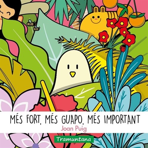 MES FORT, MES GUAPO, MES IMPORTANT (Book)