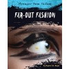 Far-Out Fashion ( Stranger Than Fiction )