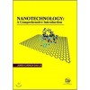 Nanotechnology:  A Comprehensive Introduction 