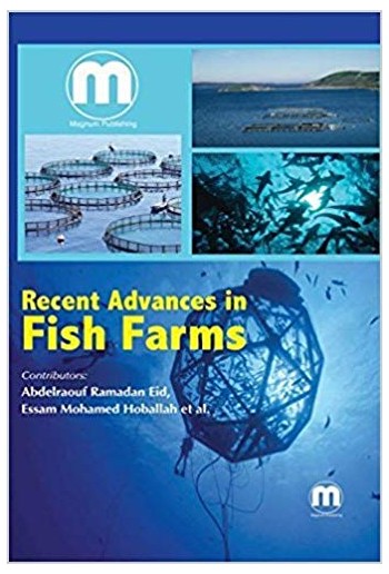 Recent Advances in Fish Farms