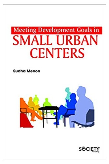 Meeting Development Goals in Small Urban Centers