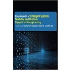 Encyclopaedia of Intelligent Systems Modeling and Decision Support in Bioengineering  3 Vols