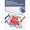 Encyclopaedia of Advances in Data Mining Knowledge Discovery and Applications  3 Vols