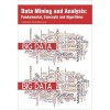 Data Mining and Analysis: Fundamental, Concepts and Algorithms