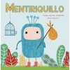 Mentiriquillo (Hardcover)